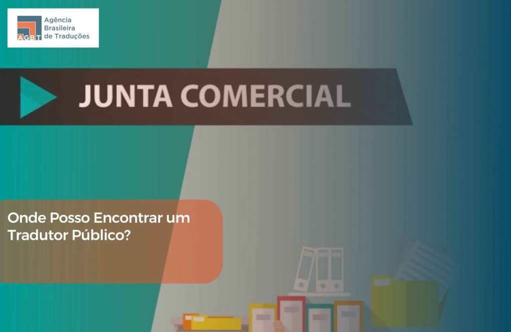Onde Posso Encontrar um Tradutor Público Onde Posso Encontrar um Tradutor Público