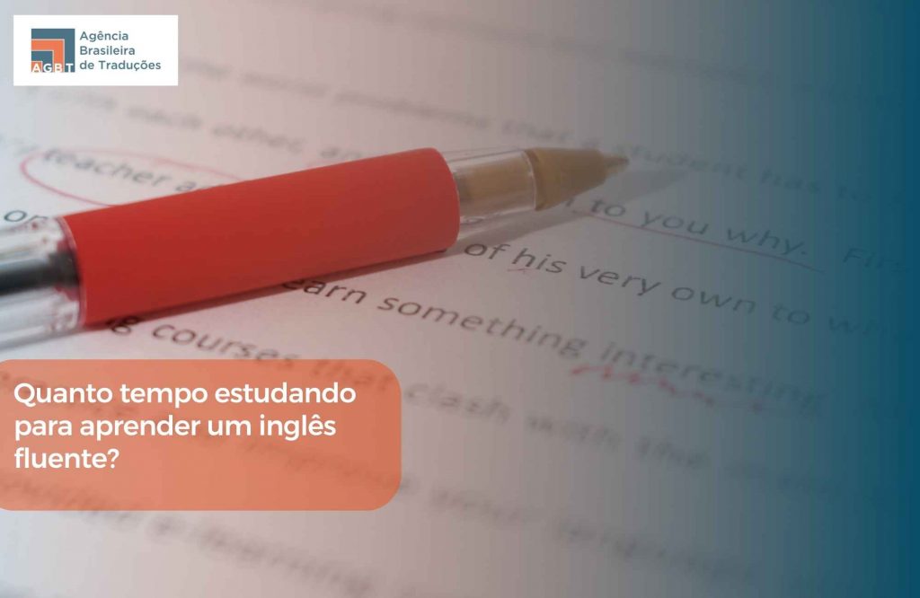Quanto tempo estudando para aprender um inglês fluente Quanto tempo estudando para aprender um inglês fluente