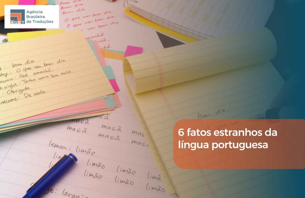 6 fatos estranhos da língua portuguesa 6 fatos estranhos da língua portuguesa