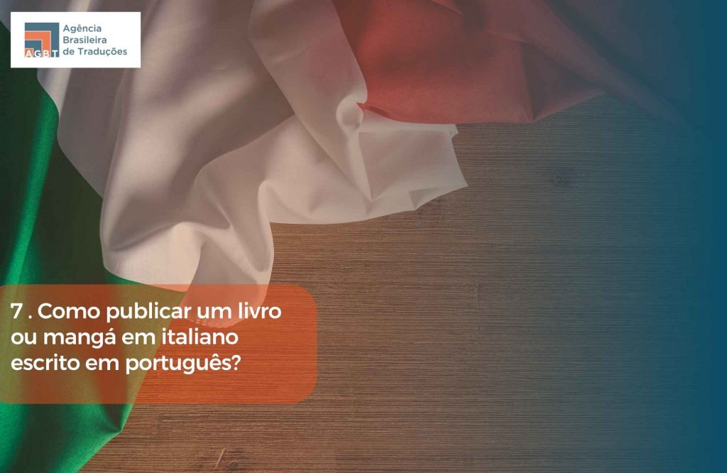 7 . Como publicar um livro ou mangá em italiano escrito em português 7 . Como publicar um livro ou mangá em italiano escrito em português