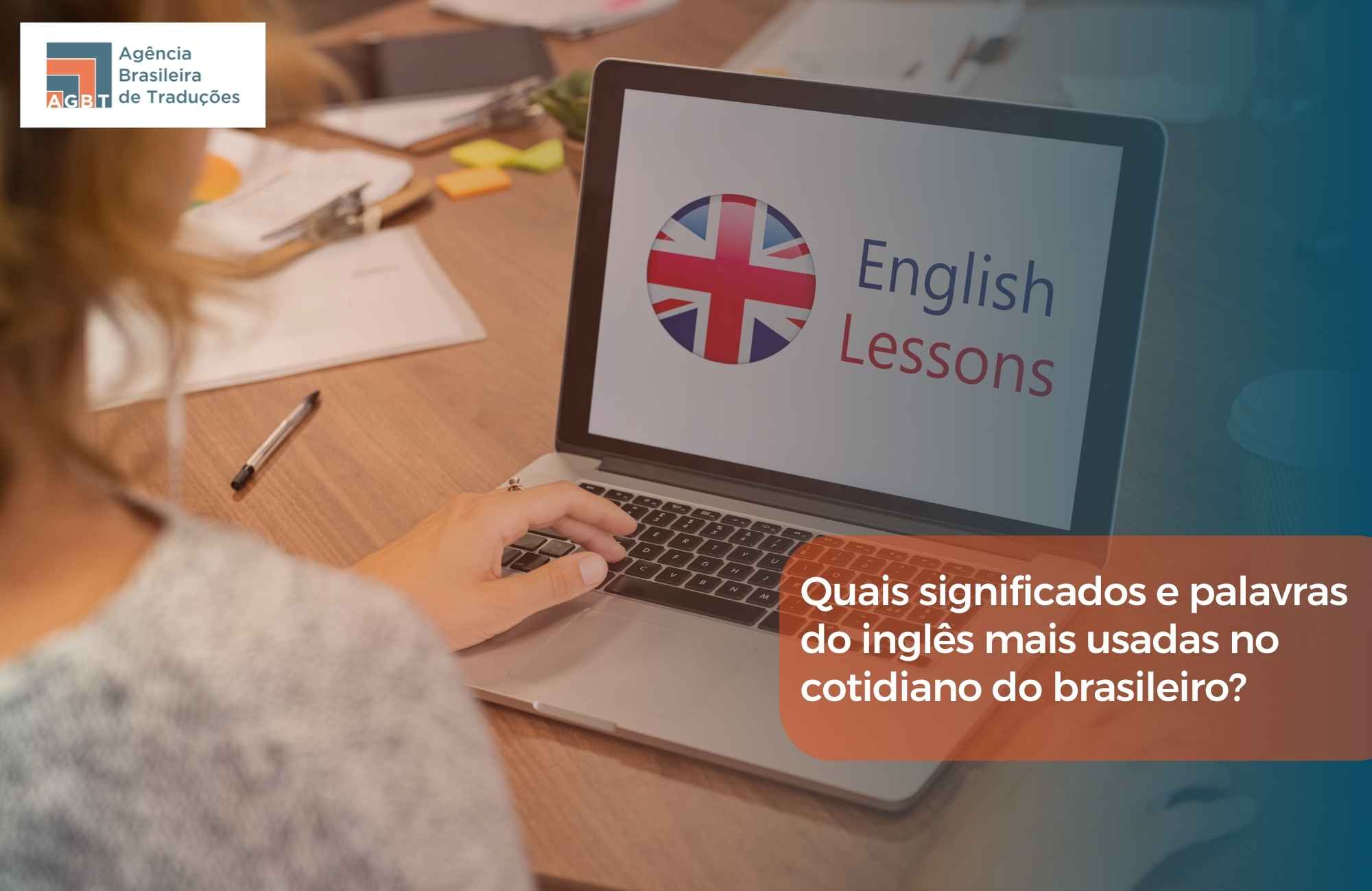 Você sabe o que significam essas palavras do inglês?