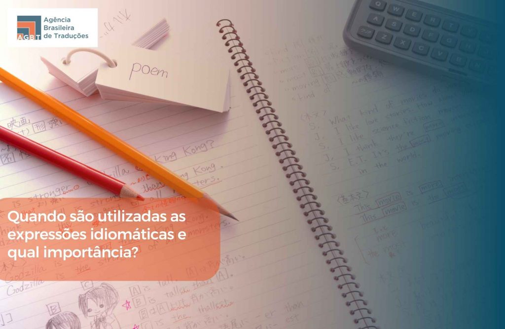 Quando são utilizadas as expressões idiomáticas qual importância Quando são utilizadas as expressões idiomáticas qual importância