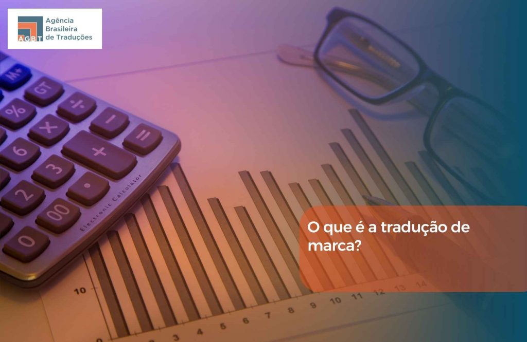 O que é a tradução de marca O que é a tradução de marca