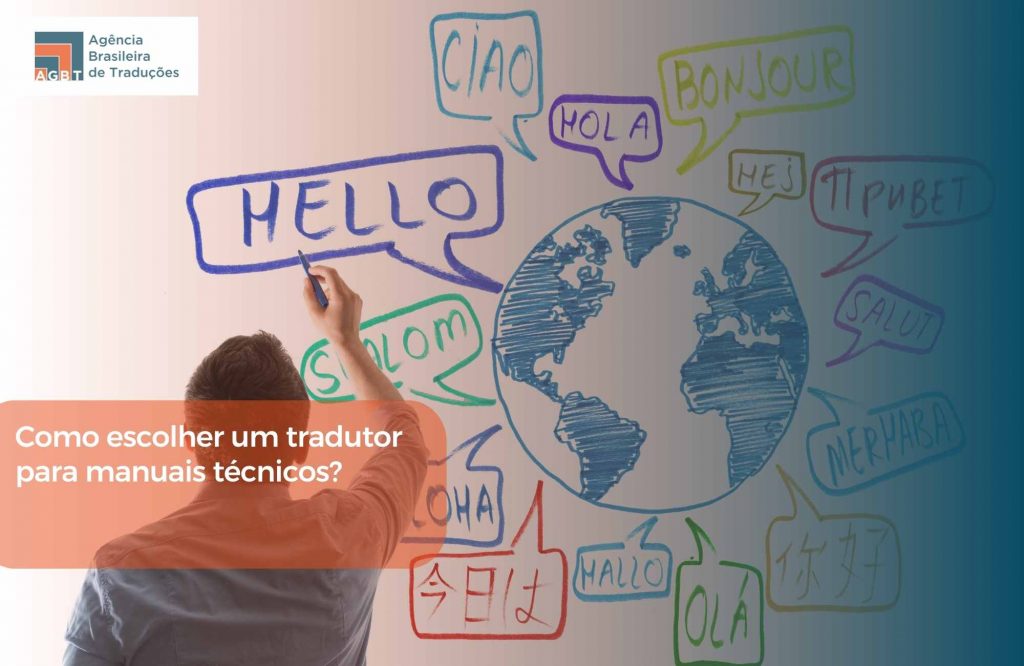 Como escolher um tradutor para manuais técnicos Como escolher um tradutor para manuais técnicos