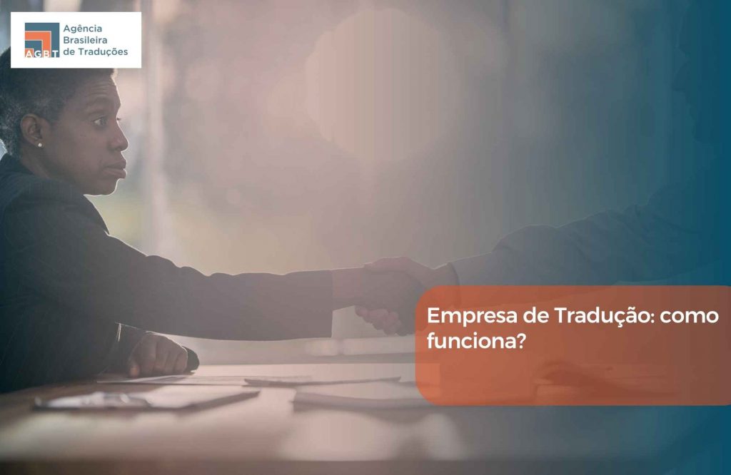 Empresa de Tradução como funciona Empresa de Tradução como funciona