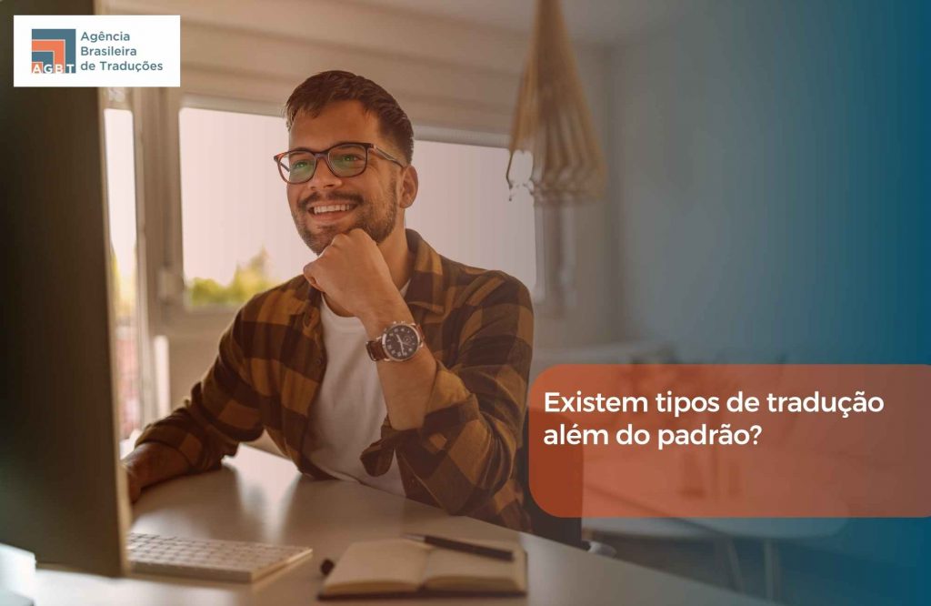 Existem tipos de tradução além do padrão