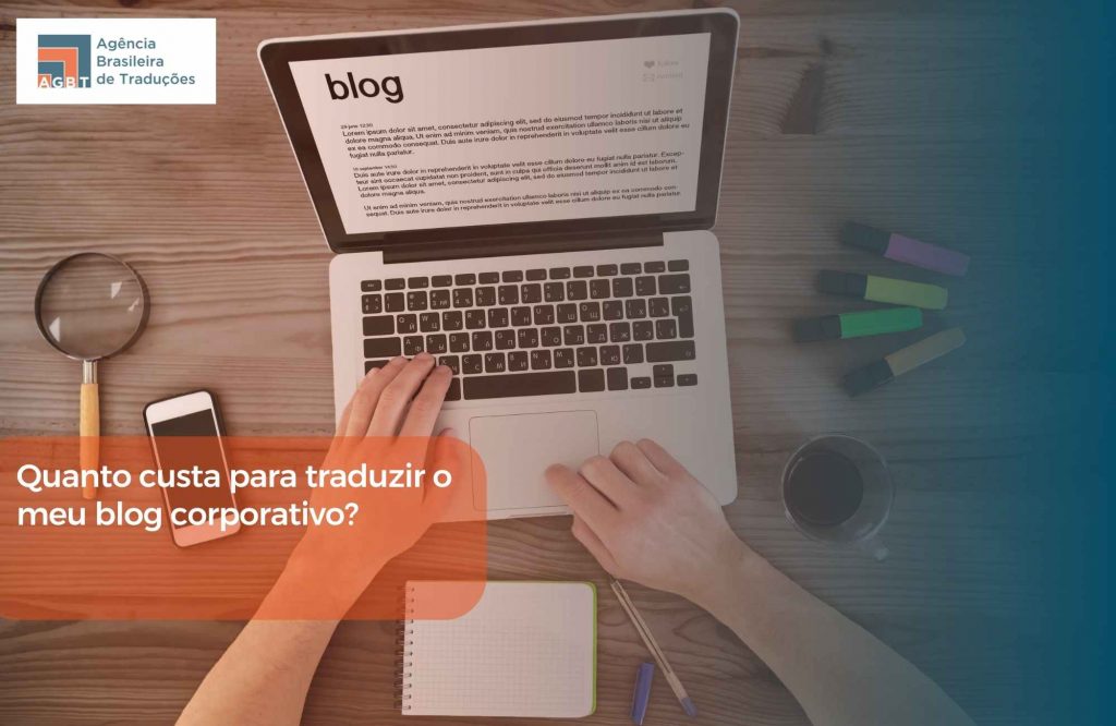 Quanto custa para traduzir o meu blog corporativo