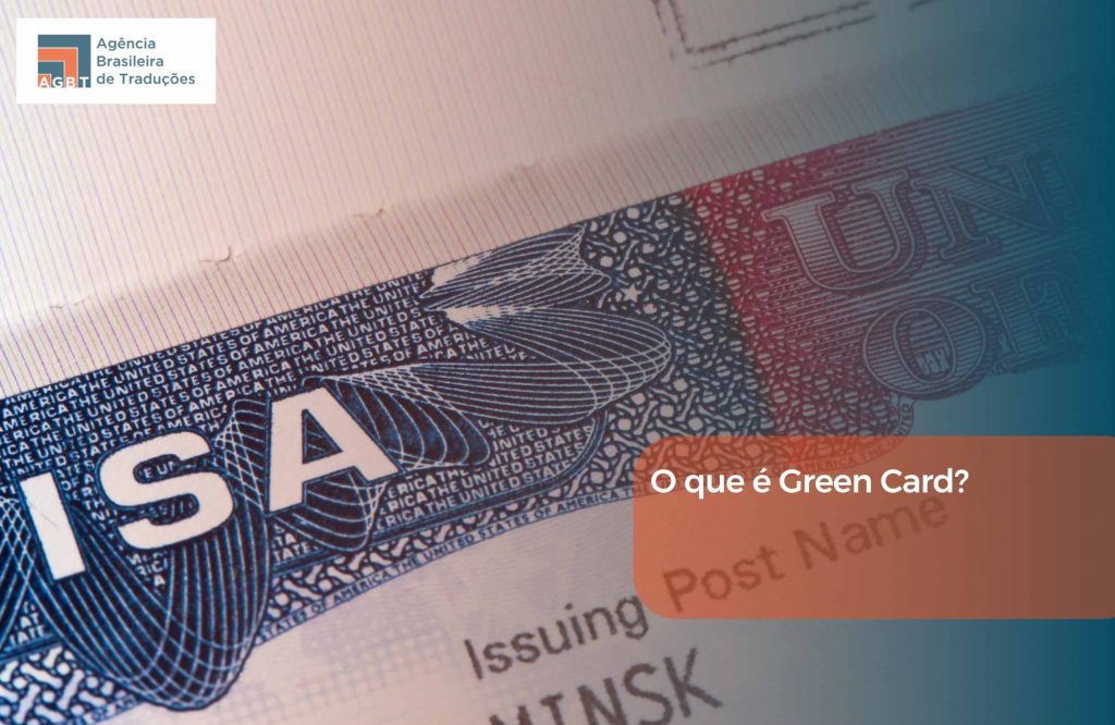 O que é Green Card O que é Green Card