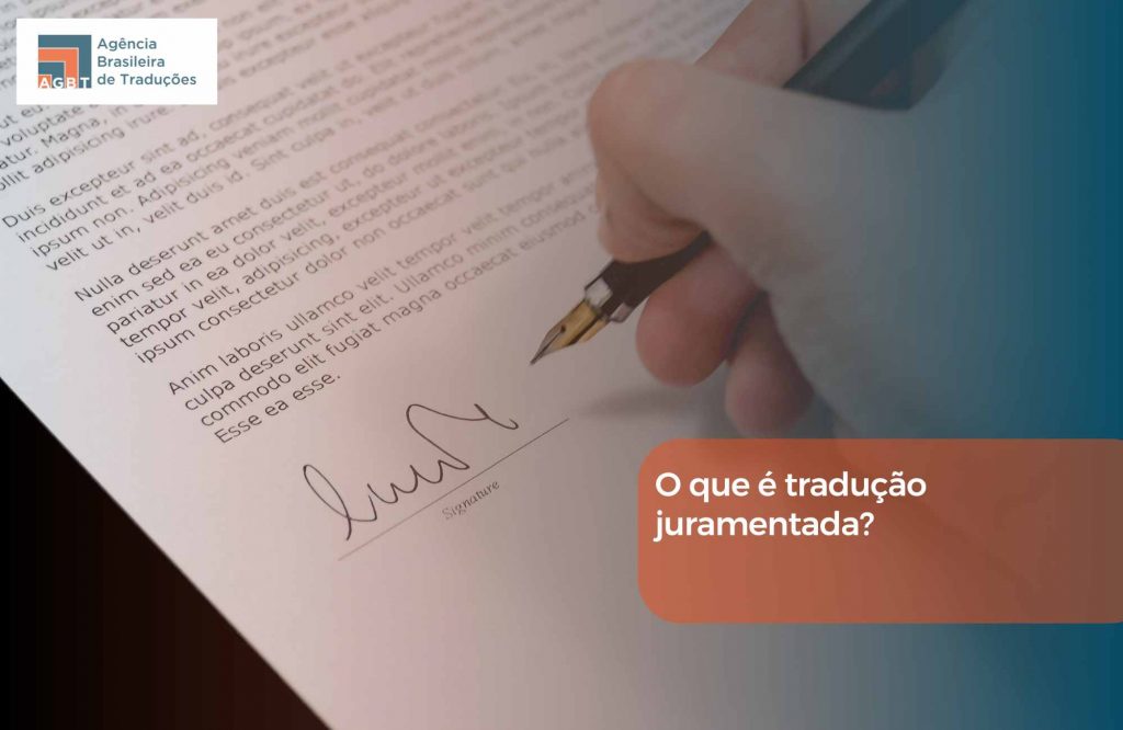 O que é tradução juramentada O que é tradução juramentada