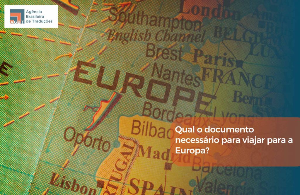 Qual o documento necessário para viajar para a Europa Qual o documento necessário para viajar para a Europa