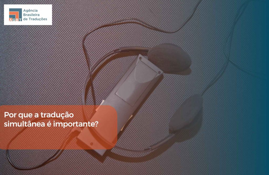 Por que a tradução simultânea é importante Por que a tradução simultânea é importante