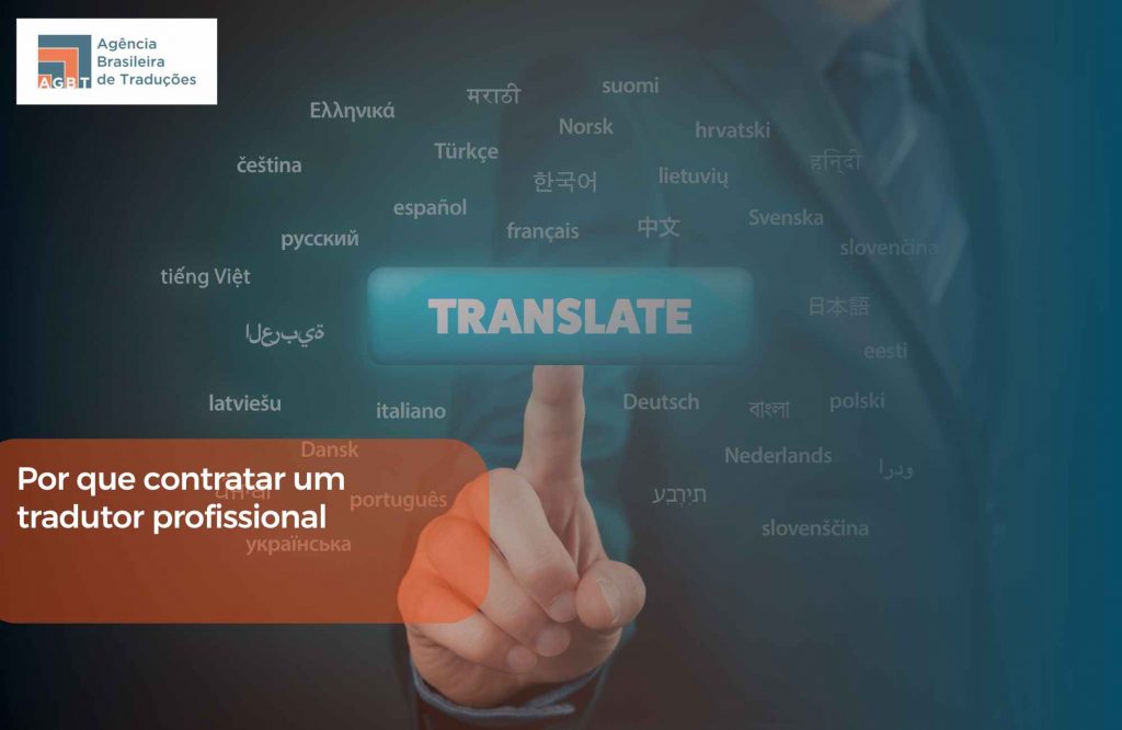 Por que contratar um tradutor profissional