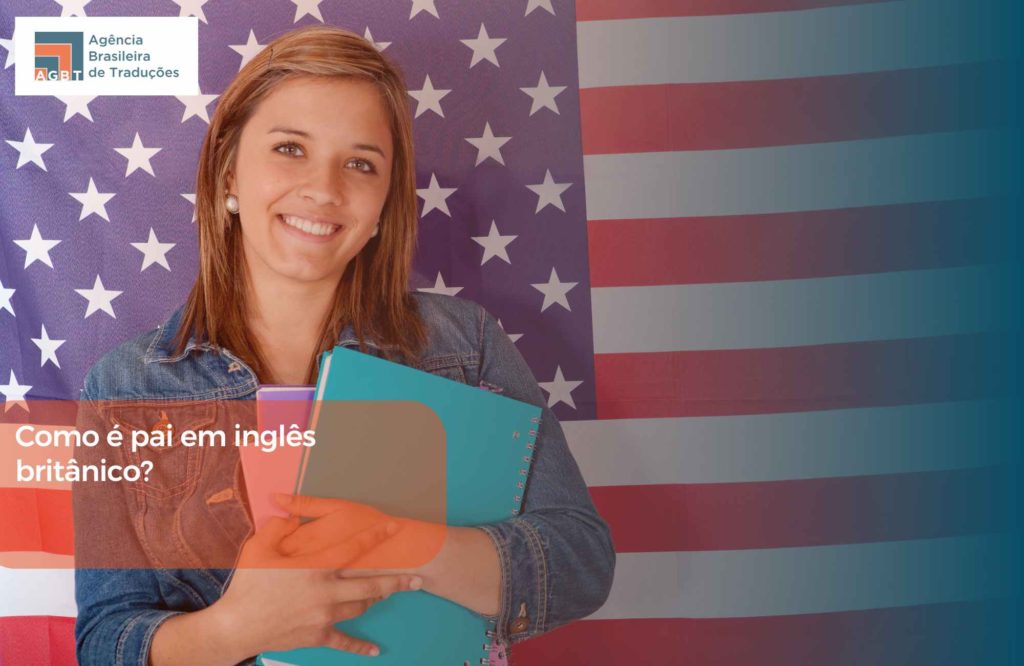 Como é pai em inglês britânico