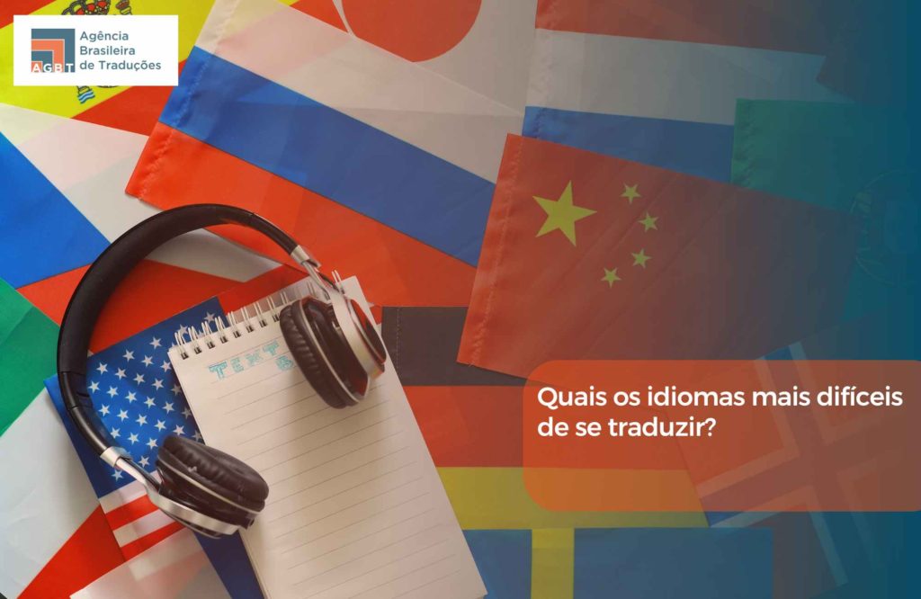 Quais os idiomas mais difíceis de se traduzir