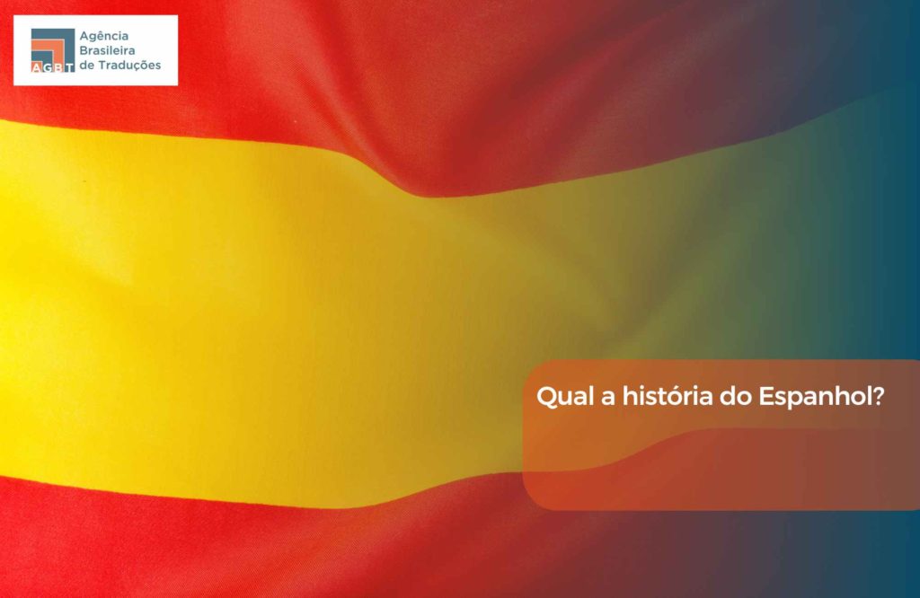 Qual a história do Espanhol