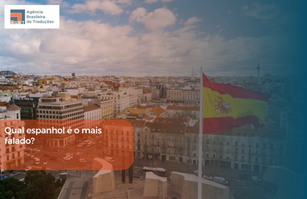 Qual espanhol é o mais falado