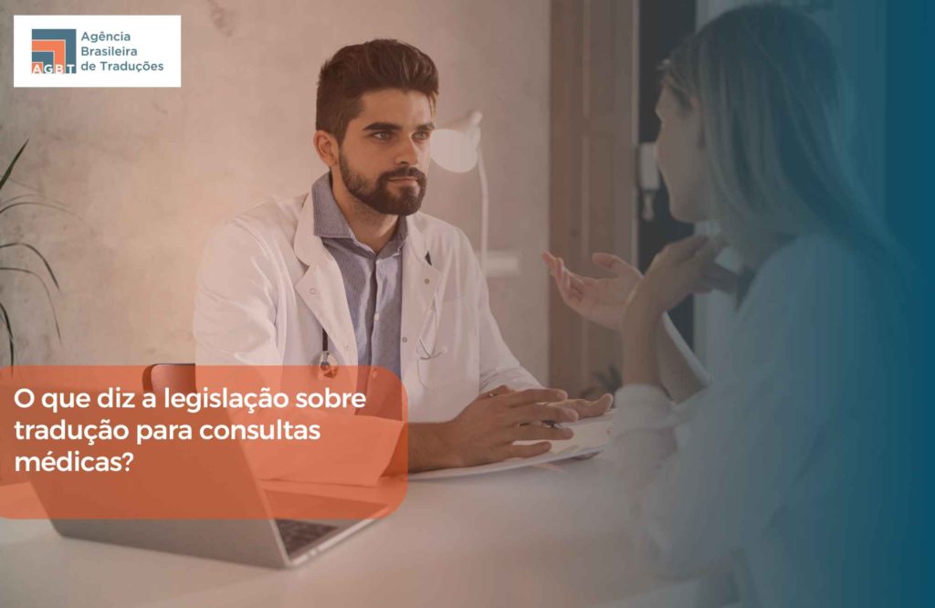 O que diz legislação sobre tradução para consultas médicas