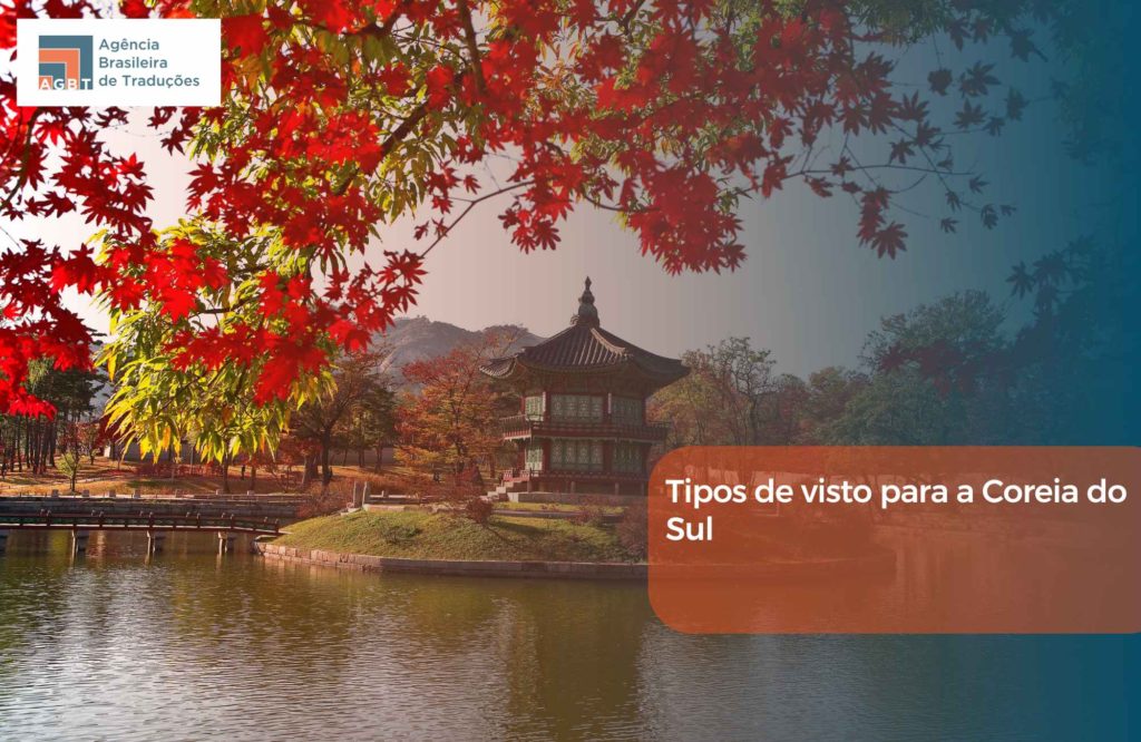 Tipos de visto para a Coreia do Sul