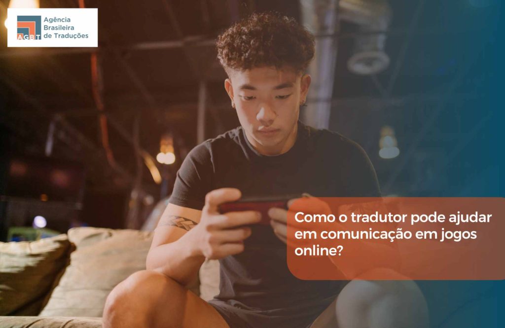 Como o tradutor pode ajudar em comunicação em jogos online