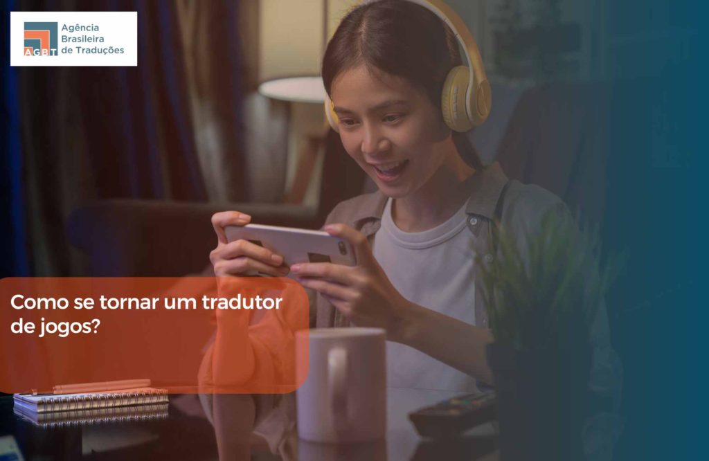 Como se tornar um tradutor de jogos