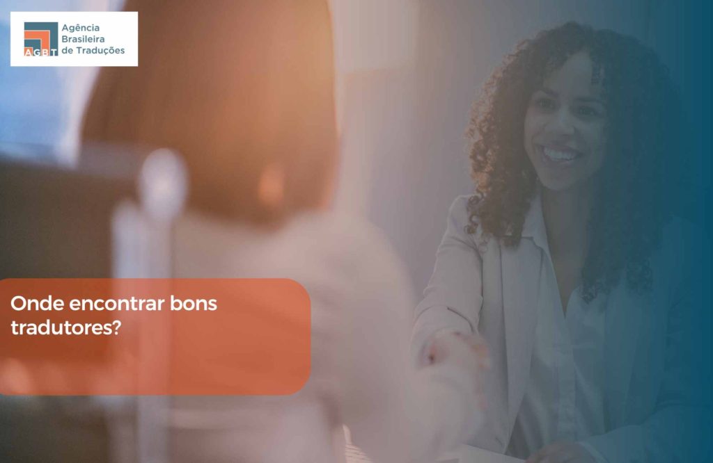 Onde encontrar bons tradutores