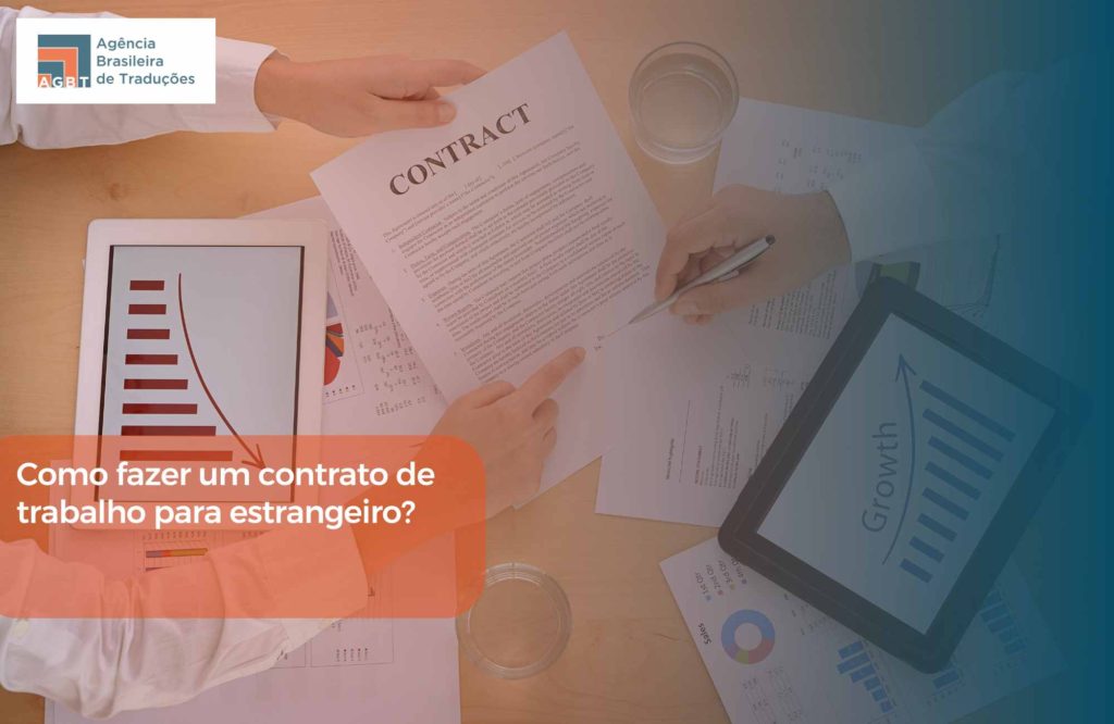 Como fazer um contrato de trabalho para estrangeiro