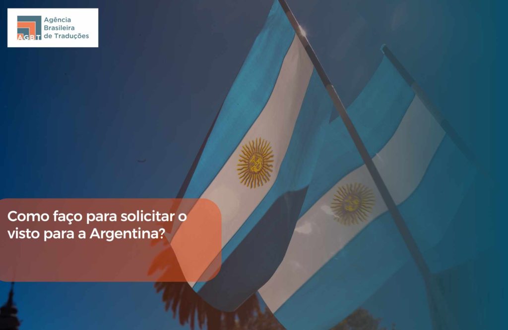 Como faço para solicitar o visto para a Argentina