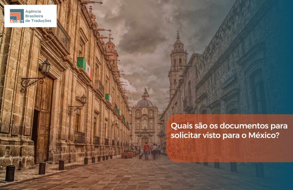 Quais são os documentos para solicitar visto para o México