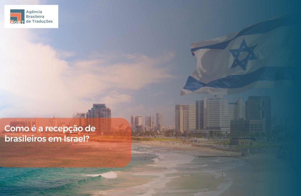 Como é a recepção de brasileiros em Israel