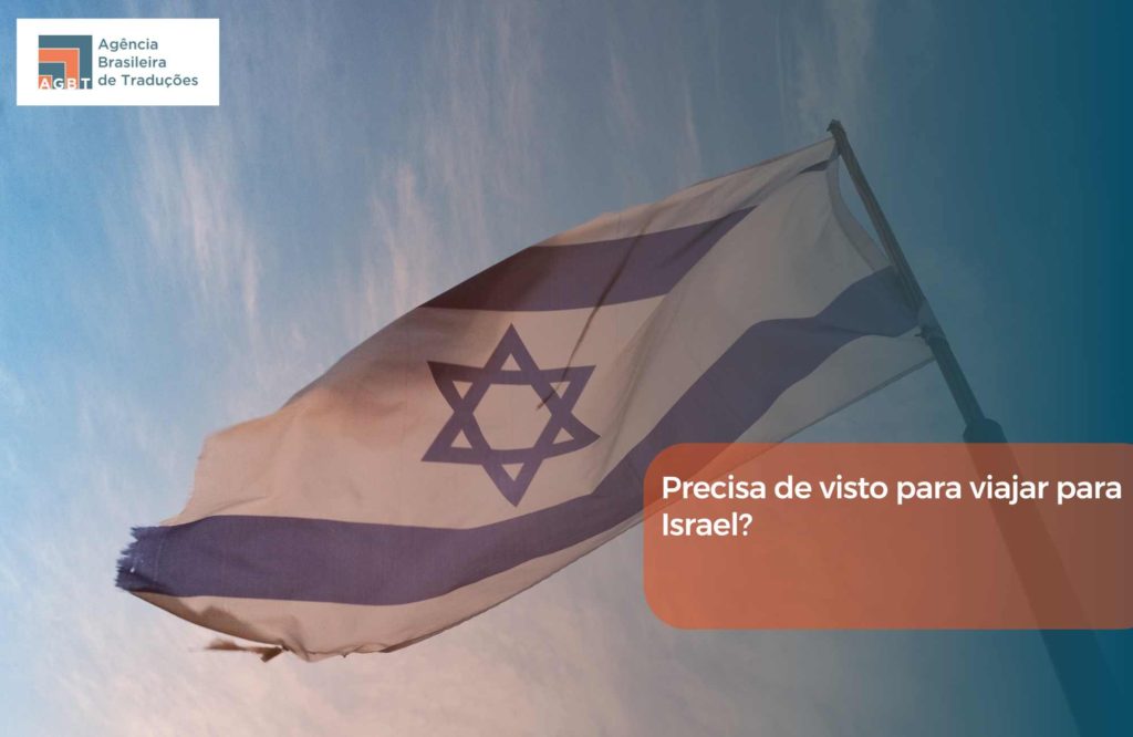 Precisa de visto para viajar para Israel
