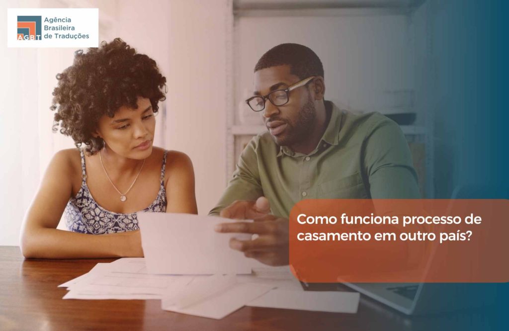 Como funciona processo de casamento em outro país