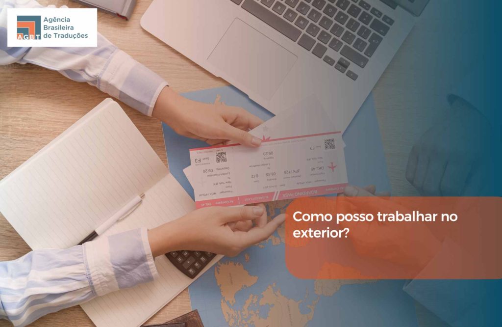 Como posso trabalhar no exterior