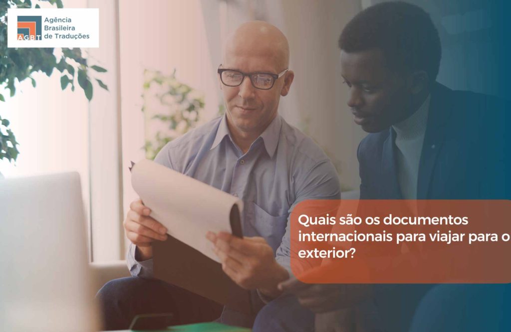 Quais são os documentos internacionais para viajar para o exterior