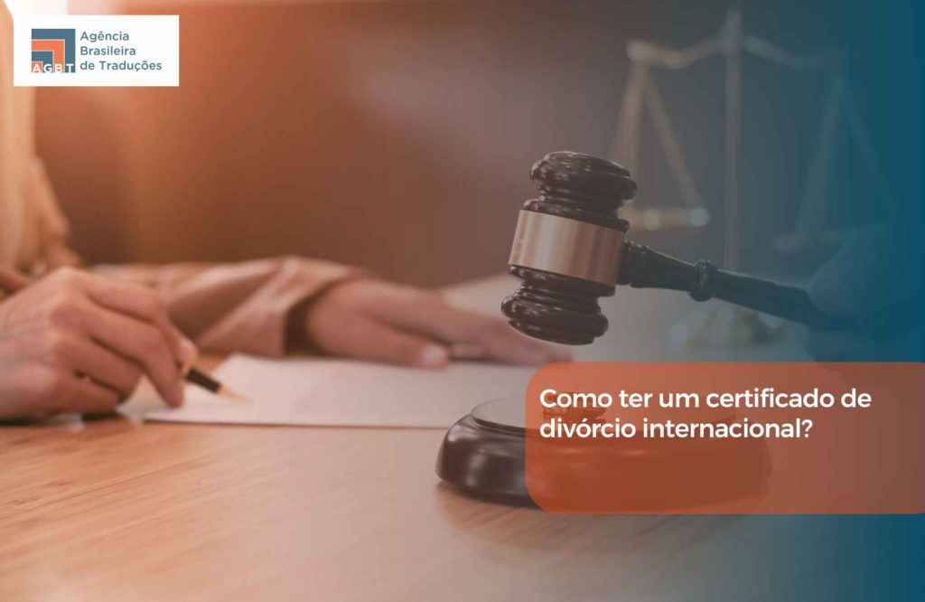 Como ter um certificado de divórcio internacional