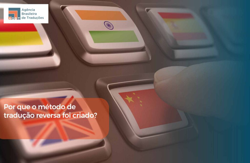 Por que o método de tradução reversa foi criado