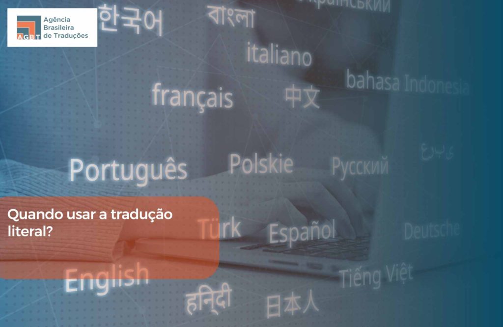 Quando usar a tradução literal