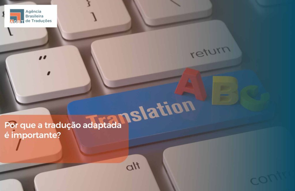 Por que a tradução adaptada é importante