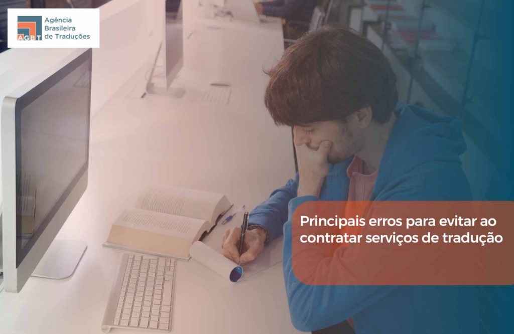 Principais erros para evitar ao contratar serviços de tradução
