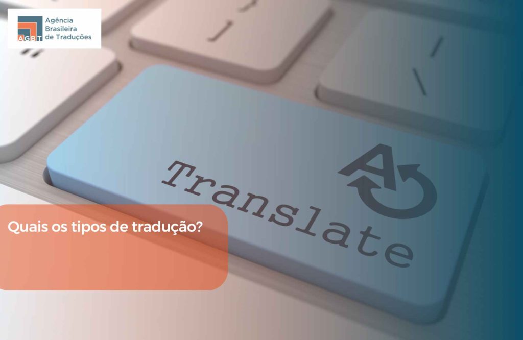 Quais os tipos de tradução