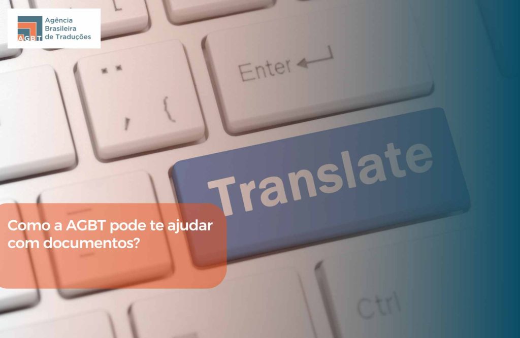 Como a AGBT pode te ajudar com documentos