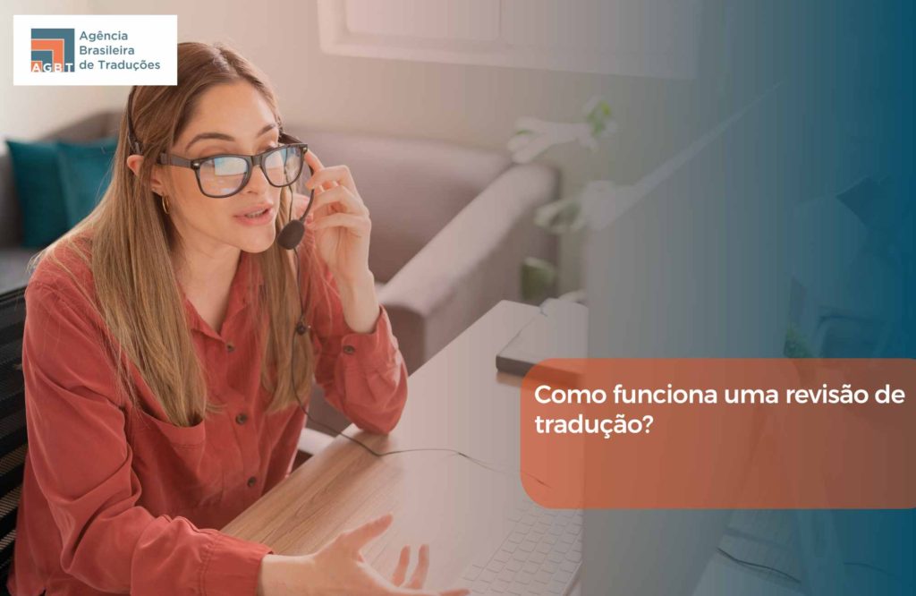 Como funciona uma revisão de tradução