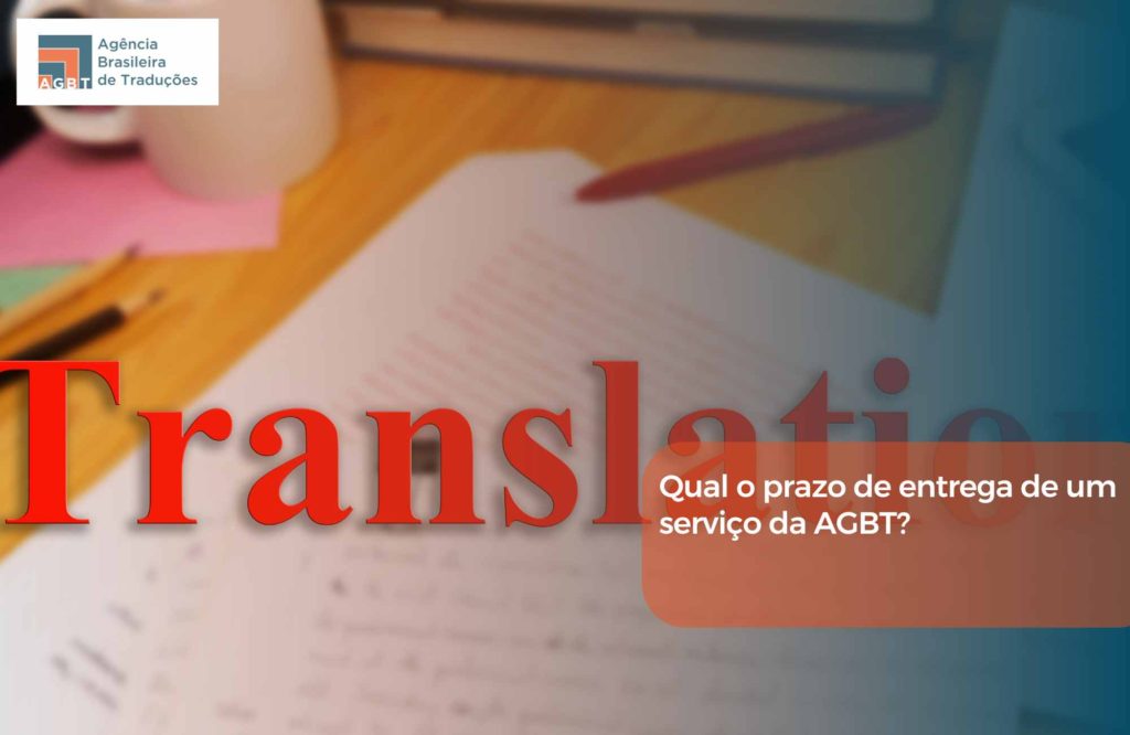 Qual o prazo de entrega de um serviço da AGBT