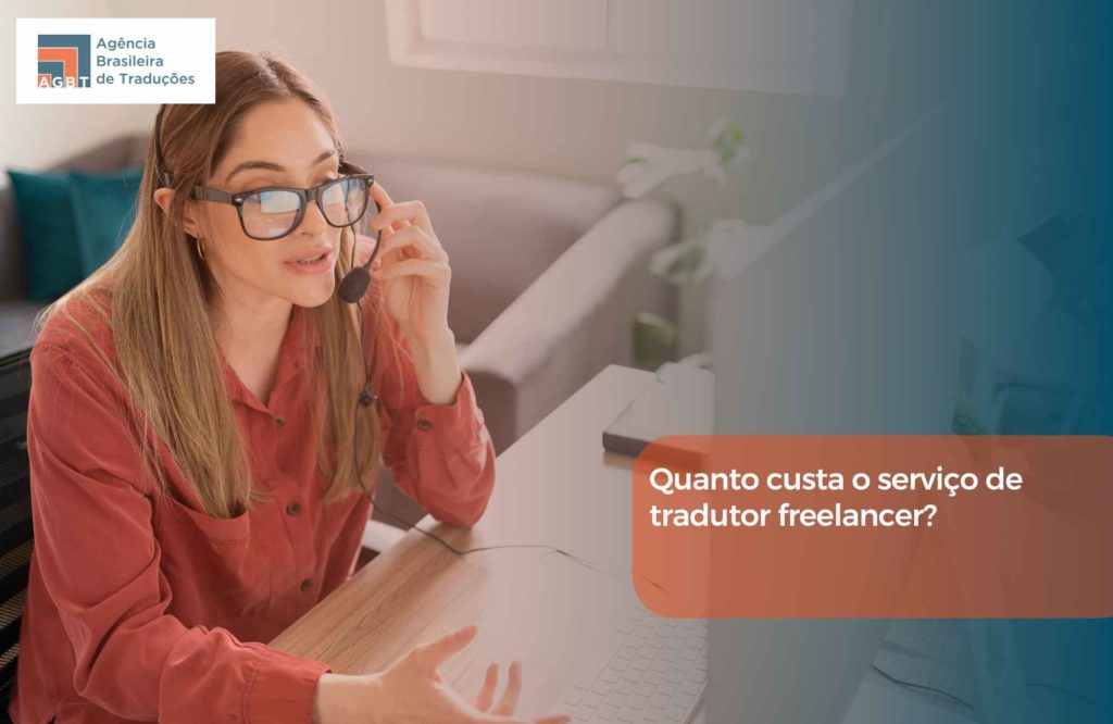 Quanto custa o serviço de tradutor freelancer