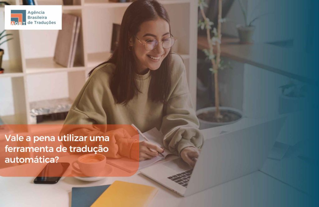 Vale a pena utilizar uma ferramenta de tradução automática