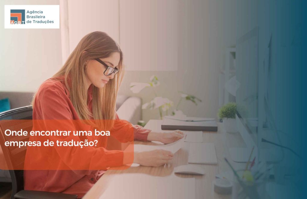 Onde encontrar uma boa empresa de tradução