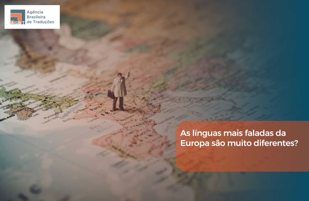 As línguas mais faladas da Europa são muito diferentes
