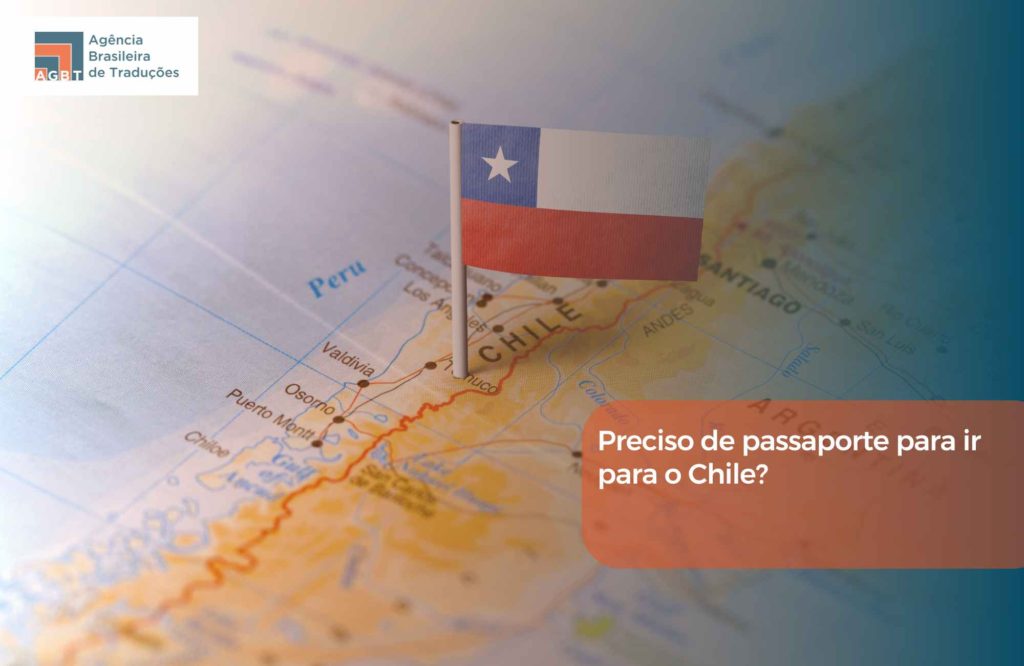 Preciso de passaporte para ir para o Chile