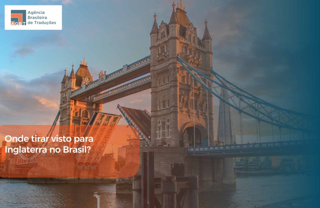 Onde tirar visto para Inglaterra no Brasil