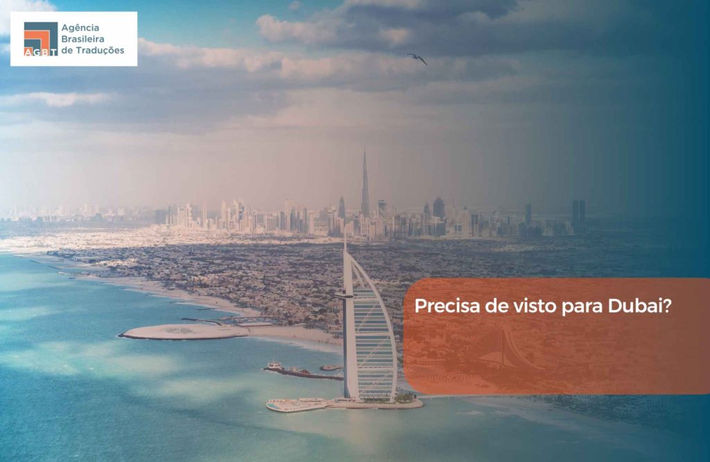 Precisa de visto para Dubai