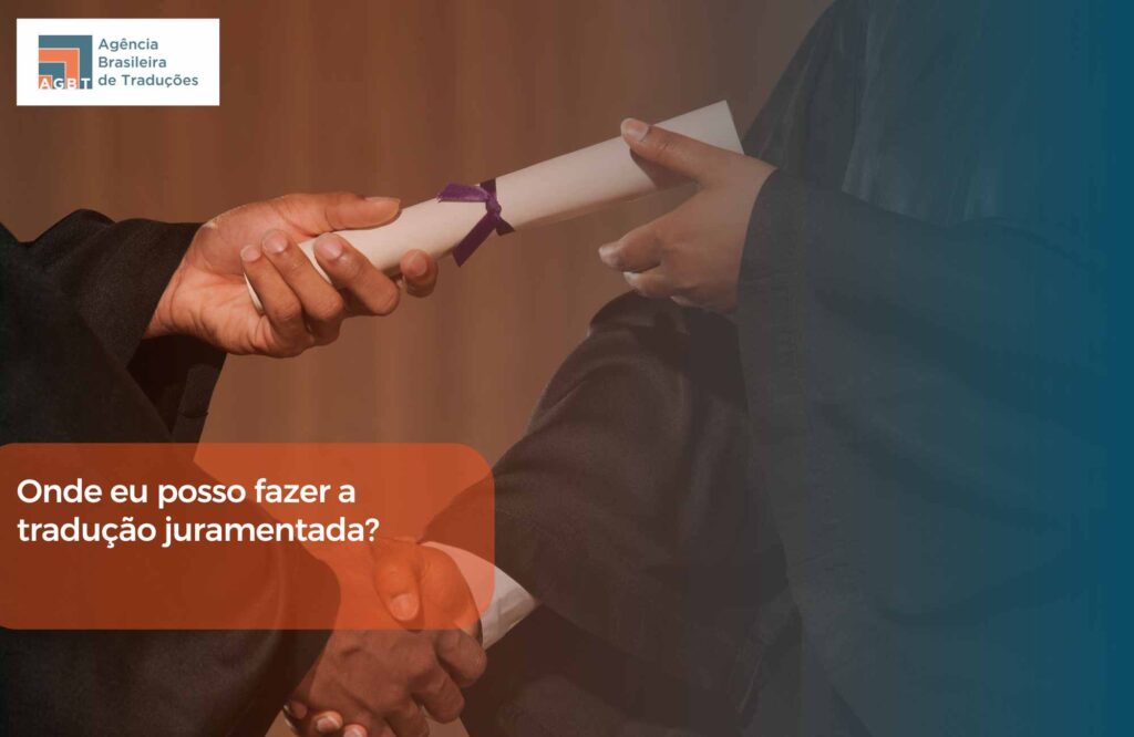 Onde eu posso fazer a tradução juramentada